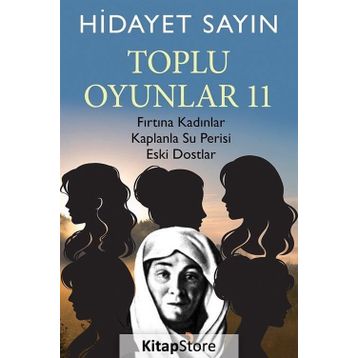 Toplu Oyunlar 11 - Hidayet Sayın