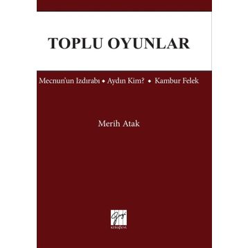 Toplu Oyunlar - Merih Atak