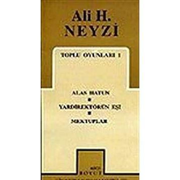 TOPLU OYUNLARI 1 - ALI H. NEYZI