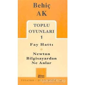 TOPLU OYUNLARI 1 FAY HATTI - NEWTON BILGISAYARDAN NE ANLAR - BEHIÇ AK