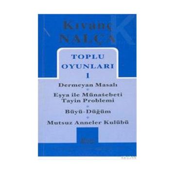 TOPLU OYUNLARI 1 - KIVANÇ NALÇA