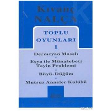 TOPLU OYUNLARI 1 - KIVANÇ NALÇA