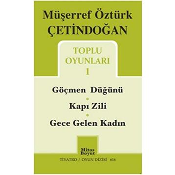 Toplu Oyunları 1 - Müşerref Öztürk Çetindoğan