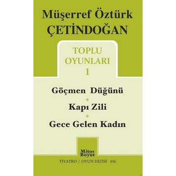 Toplu Oyunları 1 - Müşerref Öztürk Çetindoğan