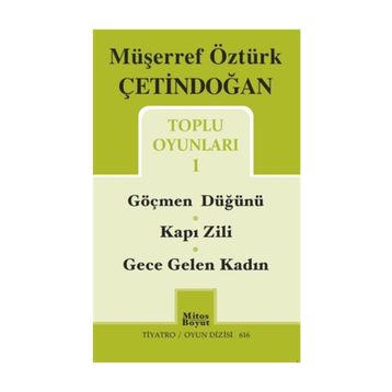 Toplu Oyunları 1 - Müşerref Öztürk Çetindoğan