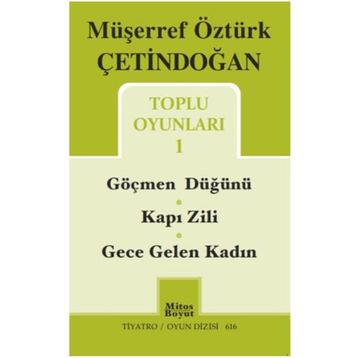 Toplu Oyunları 1 - Müşerref Öztürk Çetindoğan