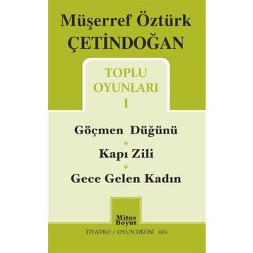 Toplu Oyunları 1 - Müşerref Öztürk Çetindoğan