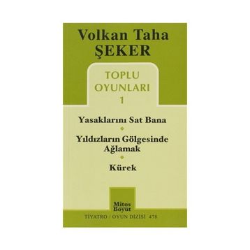 TOPLU OYUNLARI 1 YASAKLARINI SAT BANA - YILDIZLARIN GÖLGESINDE AĞLAMAK - KÜREK - VOLKAN TAHA ŞEKER