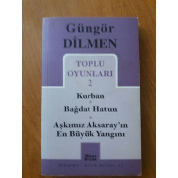 TOPLU OYUNLARI 2 - GÜNGÖR DILMEN
