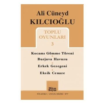 Toplu Oyunları 3 - Ali Cüneyd Kılcıoğlu