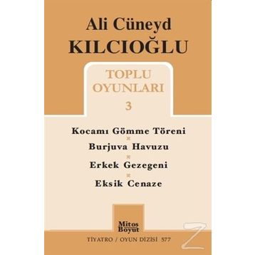 Toplu Oyunları 3 - Ali Cüneyd Kılcıoğlu