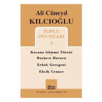 Toplu Oyunları 3 - Ali Cüneyd Kılcıoğlu