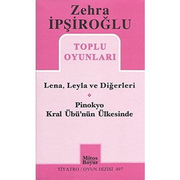 Toplu Oyunları - Zehra İpşiroğlu