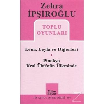 Toplu Oyunları - Zehra İpşiroğlu