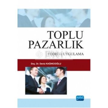 Toplu Pazarlık - Deniz Kağnıcıoğlu