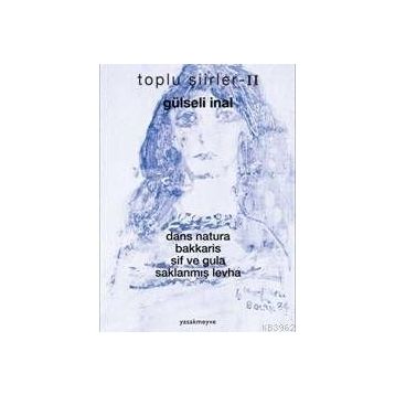 TOPLU ŞİİRLER 2 - GULSELI INAL