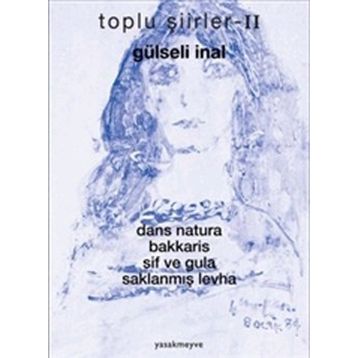 TOPLU ŞİİRLER 2 - GULSELI INAL