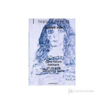 TOPLU ŞİİRLER 2 - GULSELI INAL