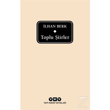 TOPLU ŞİİRLER - İLHAN BERK