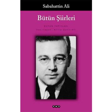 Toplu Şiirleri - Sabahattin Ali