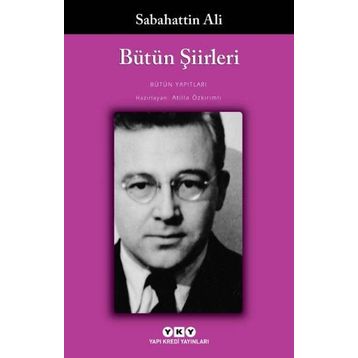 Toplu Şiirleri - Sabahattin Ali