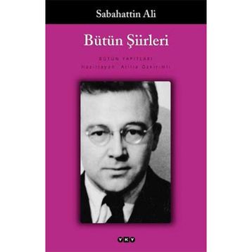 Toplu Şiirleri - Sabahattin Ali