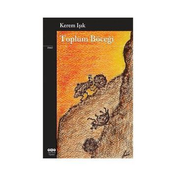 Toplum Böceği - Kerem Işık