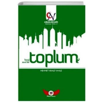 Toplum Hangi Toplum - Nasıl Bir Toplum - Nizamiye Serisi 2 - Minel Yayın