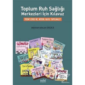 Toplum Ruh Sağlığı Merkezleri için Kılavuz - Mehtap Arslan Delice