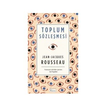 TOPLUM SÖZLEŞMESI - JEAN JACQUES ROUSSEAU