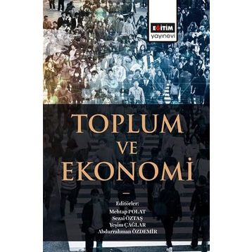 TOPLUM VE EKONOMI SAYI 10 TEMMUZ 1997 - KOLEKTIF