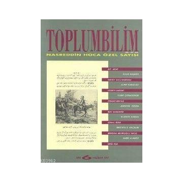 TOPLUMBILIM SAYI NASREDDIN HOCA ÖZEL SAYISI - KOLEKTIF