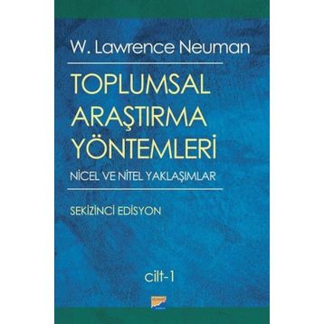 Toplumsal Araştırma Yöntemleri Seti 2 Cilt Takım - W. Lawrance Neuman