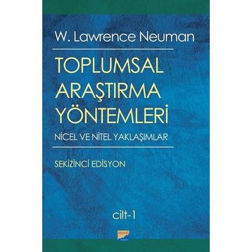 Toplumsal Araştırma Yöntemleri Seti 2 Cilt Takım - W. Lawrance Neuman