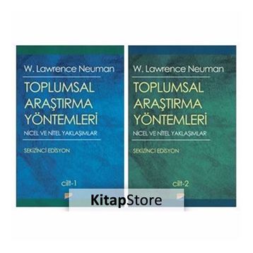 Toplumsal Araştırma Yöntemleri Seti 2 Cilt Takım - W. Lawrance Neuman