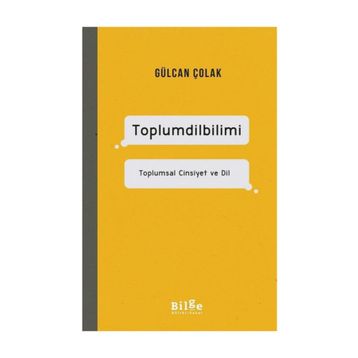 Toplumsal Cinsiyet ve Dil - Gülcan Çolak