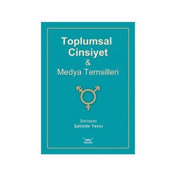 Toplumsal Cinsiyet ve Medya Temsilleri - Heyet-Kurul-Komisyon