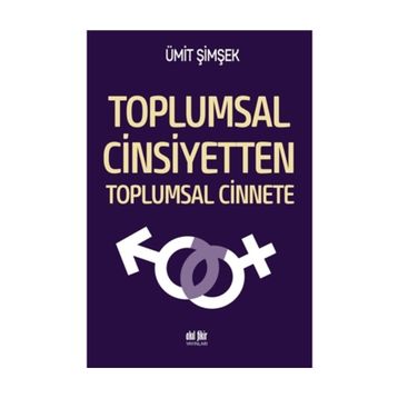 Toplumsal Cinsiyetten Cinnete - Ümit Şimşek