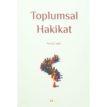 Toplumsal Hakikat - Nevzat Çapkın