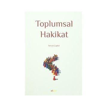 Toplumsal Hakikat - Nevzat Çapkın