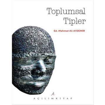 Toplumsal Tipler - Mehmet Ali Aydemir