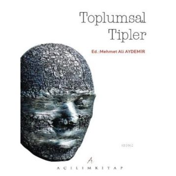 Toplumsal Tipler - Mehmet Ali Aydemir