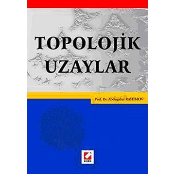Topolojik Uzaylar - Abdugafur Rahimov