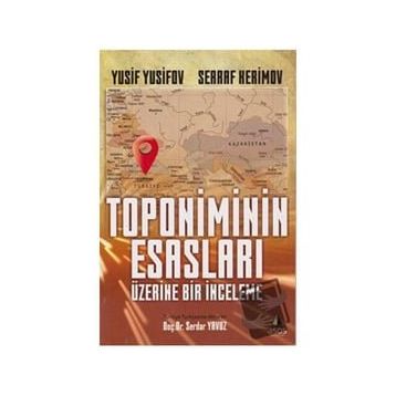 Toponiminin Esasları Üzerine Bir Inceleme - Serraf Herimov