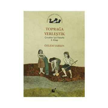 Toprağa Yerleştik - Özlem Yarkın