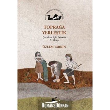 Toprağa Yerleştik - Özlem Yarkın