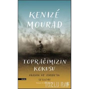 TOPRAĞIMIZIN KOKUSU - GENEL