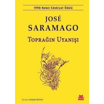Toprağın Uyanışı - Jose Saramago