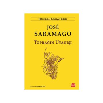 Toprağın Uyanışı - Jose Saramago