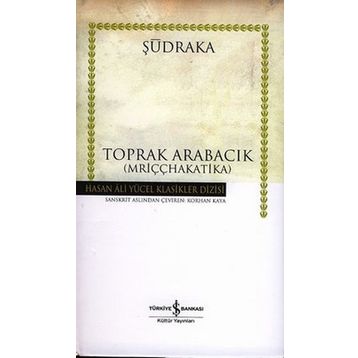 TOPRAK ARABACIK - ŞUDRAKA (ISBN:9789944880930)